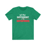 Being Different Is My Superpower Short Sleeve Tee