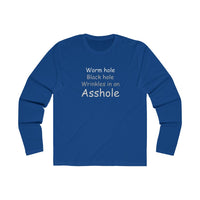 Worm Hole Black Hole Asshole (Grey) - Men's Long Sleeve Crew Tee