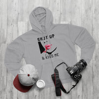 Shut Up & Kiss Me Unisex Hooded Zip Sweatshirt