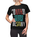 Control Your Destiny AOP Cut & Sew Tee