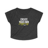 Create Your Own Happiness Tri-Blend Dolman