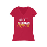 Create Your Own Happiness Short Sleeve V-Neck Tee