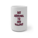 Not Antisocial I'm Anti Bullshit Color Changing Mug