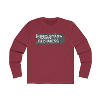 Mind Your Own Business (White in Gray Print) Men's Long Sleeve Crew Tee