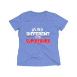 Being Different Is My Superpower Heather Wicking Tee