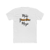 Make Your Own Magic Cotton Crew Tee