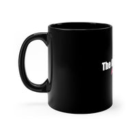 The Only Way Is My Way Black mug 11oz