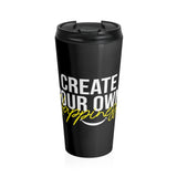 Create Your Own Happiness Stainless Steel Travel Mug