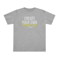 Create Your Own Happiness Deluxe T-shirt