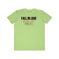 Fall In Love With The Process Lightweight Fashion Tee