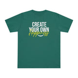 Create Your Own Happiness Deluxe T-shirt