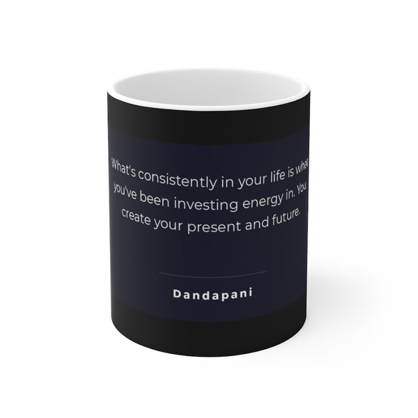 Dandapani Quote 11oz Mug