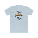 Make Your Own Magic Cotton Crew Tee