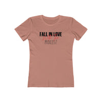 Fall In Love With The Process  The Boyfriend Tee