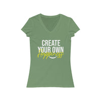 Create Your Own Happiness Short Sleeve V-Neck Tee