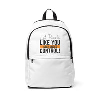 Let People Like You Stay Under Control Fabric Backpack