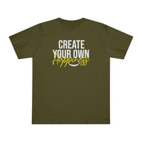 Create Your Own Happiness Deluxe T-shirt