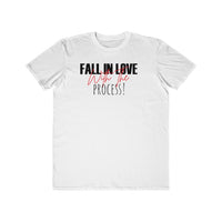 Fall In Love With The Process Lightweight Fashion Tee