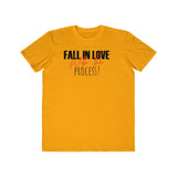 Fall In Love With The Process Lightweight Fashion Tee