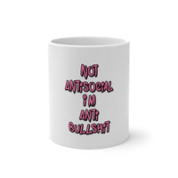 Not Antisocial I'm Anti Bullshit Color Changing Mug