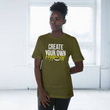 Create Your Own Happiness Deluxe T-shirt