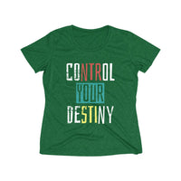 Control Your Destiny  Heather Wicking Tee