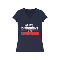 Being Different Is My Superpower Jersey Short Sleeve V-Neck Tee